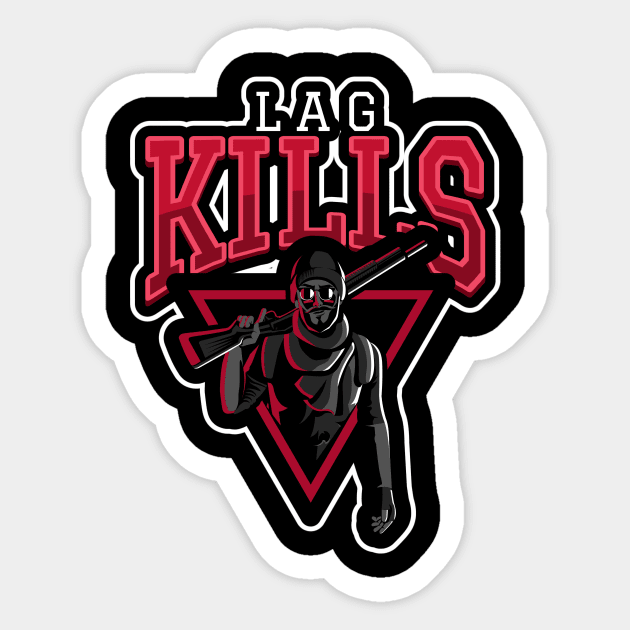 Lag Kills Sticker by poc98